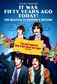 watch-It Was Fifty Years Ago Today! The Beatles: Sgt. Pepper & Beyond