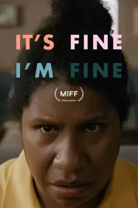 watch-It’s Fine, I’m Fine