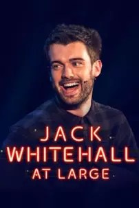 watch-Jack Whitehall: At Large