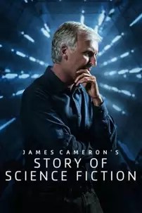 watch-James Cameron’s Story of Science Fiction