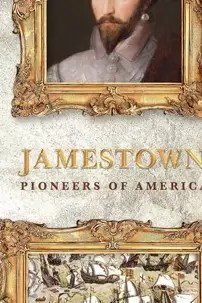 watch-Jamestown: Pioneers of America