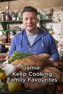 watch-Jamie: Keep Cooking Family Favourites