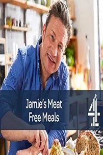 watch-Jamie’s Meat-Free Meals