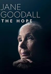 watch-Jane Goodall: The Hope