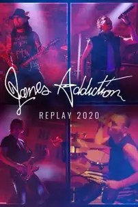 watch-Janes Addiction Replay 2020 – Virtual Lollapalooza