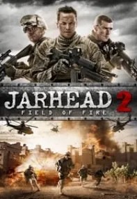 watch-Jarhead 2: Field of Fire