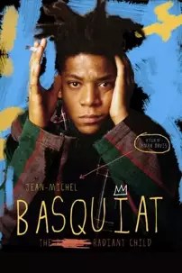 watch-Jean-Michel Basquiat: The Radiant Child