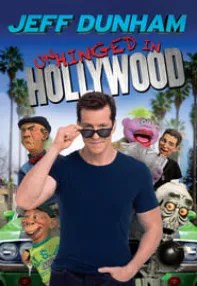 watch-Jeff Dunham: Unhinged in Hollywood