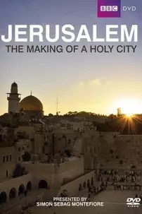 watch-Jerusalem: The Making of a Holy City