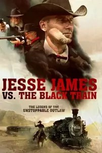 watch-Jesse James vs. The Black Train