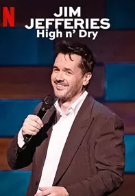 watch-Jim Jefferies: High n’ Dry