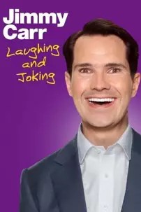 watch-Jimmy Carr: Laughing and Joking