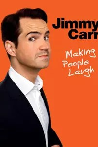 watch-Jimmy Carr: Making People Laugh