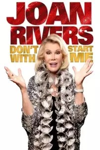 watch-Joan Rivers: Don’t Start with Me