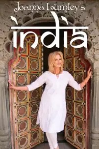 watch-Joanna Lumley’s India
