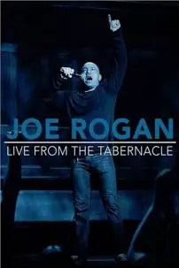 watch-Joe Rogan: Live from the Tabernacle