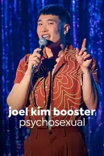 watch-Joel Kim Booster: Psychosexual