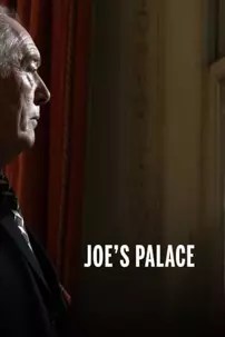 watch-Joe’s Palace