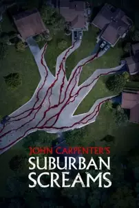 watch-John Carpenter’s Suburban Screams