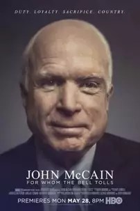 watch-John McCain: For Whom the Bell Tolls