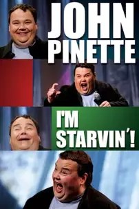 watch-John Pinette: I’m Starvin’!