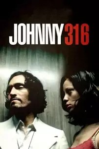 watch-Johnny 316