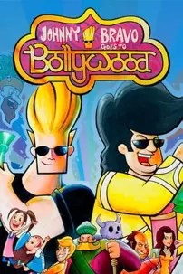 watch-Johnny Bravo Goes to Bollywood