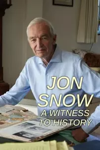 watch-Jon Snow: A Witness to History