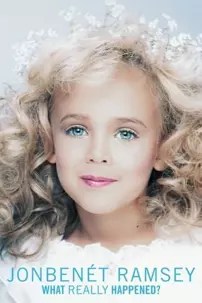 watch-JonBenét Ramsey: What Really Happened?