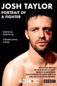 watch-Josh Taylor: Portrait of a Fighter