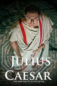 watch-Julius Caesar: The Making of a Dictator