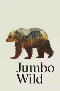 watch-Jumbo Wild