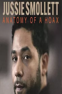 watch-Jussie Smollett: Anatomy of a Hoax
