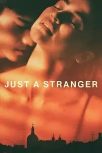 watch-Just a Stranger