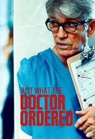 watch-Just What the Doctor Ordered