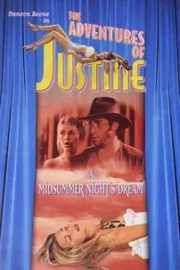 watch-Justine: A Midsummer Night’s Dream