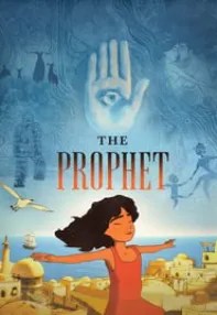 watch-Kahlil Gibran’s The Prophet