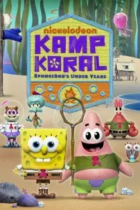 watch-Kamp Koral: SpongeBob’s Under Years