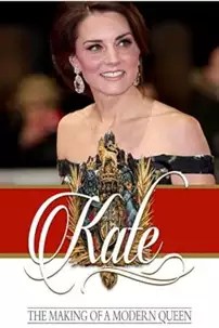 watch-Kate: The Making of a Modern Queen