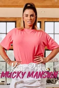 watch-Katie Price’s Mucky Mansion