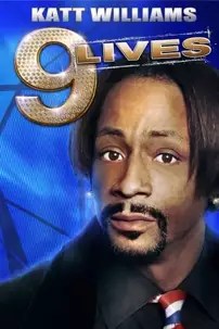 watch-Katt Williams: 9 Lives