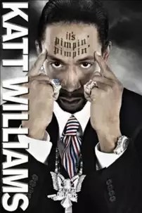 watch-Katt Williams: It’s Pimpin’ Pimpin’