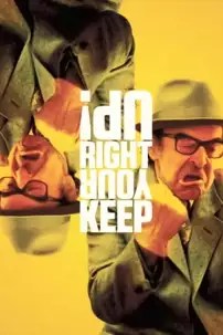 watch-Keep Your Right Up