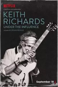 watch-Keith Richards: Under the Influence