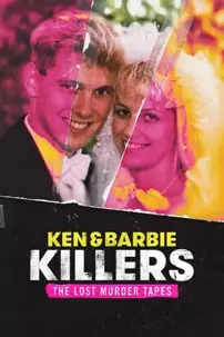 watch-Ken and Barbie Killers: The Lost Murder Tapes