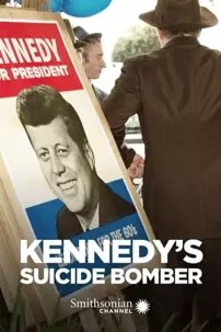 watch-Kennedy’s Suicide Bomber