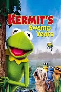 watch-Kermit’s Swamp Years