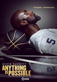 watch-Kevin Garnett: Anything Is Possible