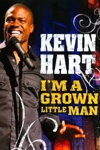 watch-Kevin Hart: I’m a Grown Little Man