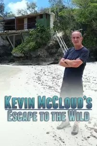 watch-Kevin McCloud’s Escape to the Wild